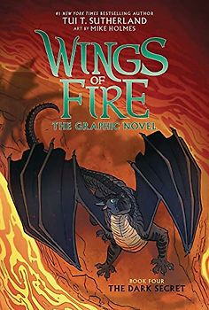 The Dark Secret (Wings of Fire Graphic Novel #4): A Graphix Book, Volume 4