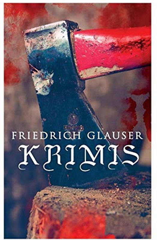 Friedrich Glauser-Krimis