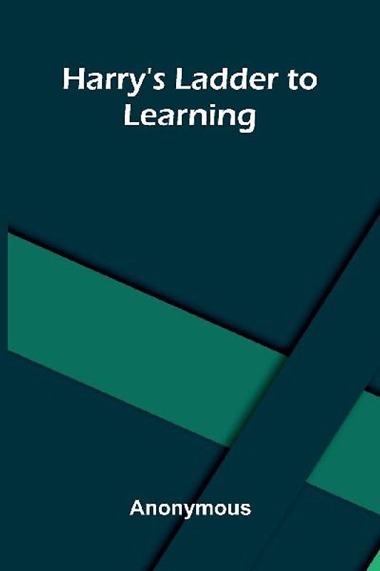 Harry'S Ladder To Learning