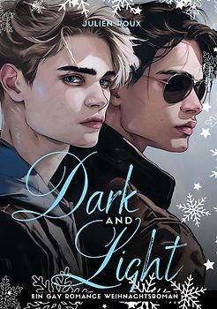 Dark & Light – Liebe zwischen Licht und Schatten