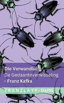 Die Verwandlung / De Gedaanteverwisseling