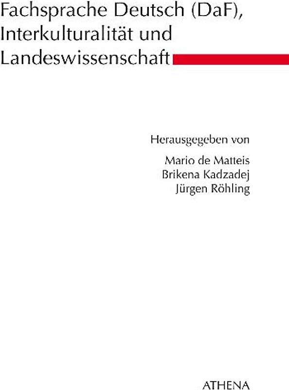 Fachsprache Deutsch (DaF), Interkulturalität und Landeswissenschaft