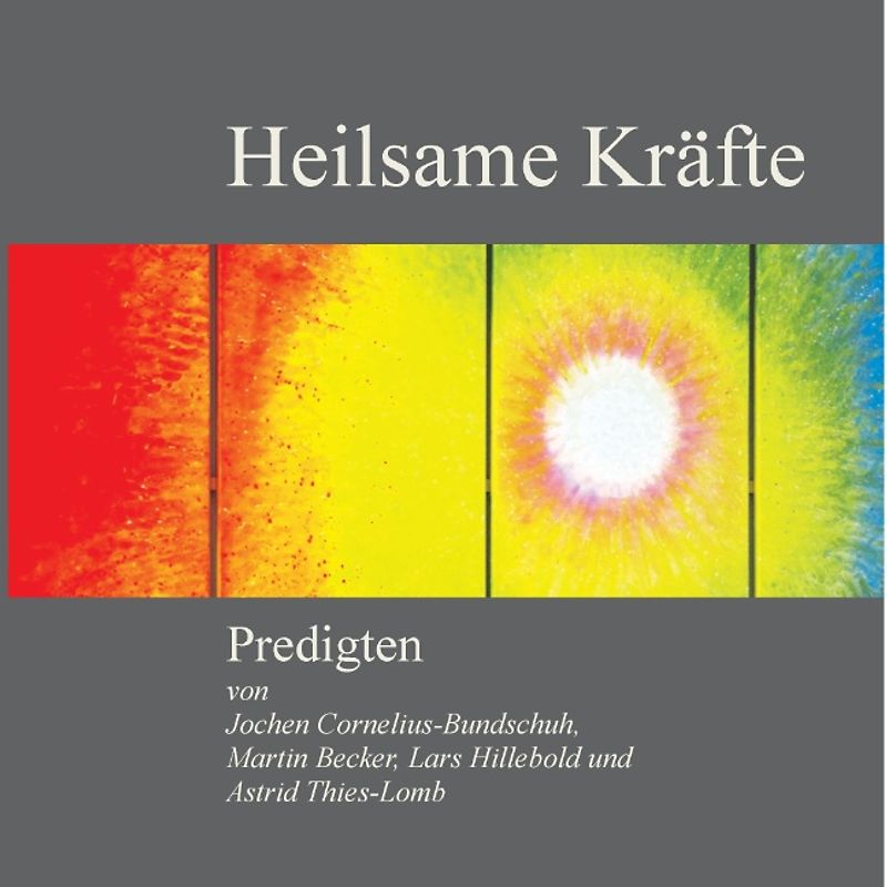 Heilsame Kräfte