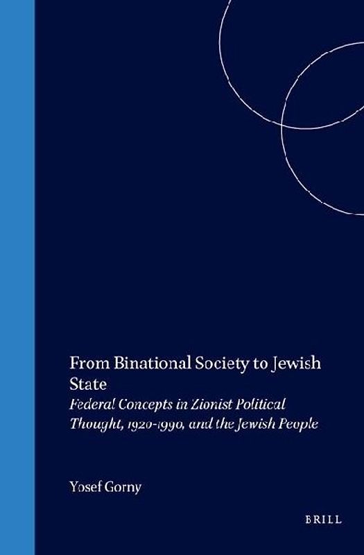 From Binational Society to Jewish State (Paperback)