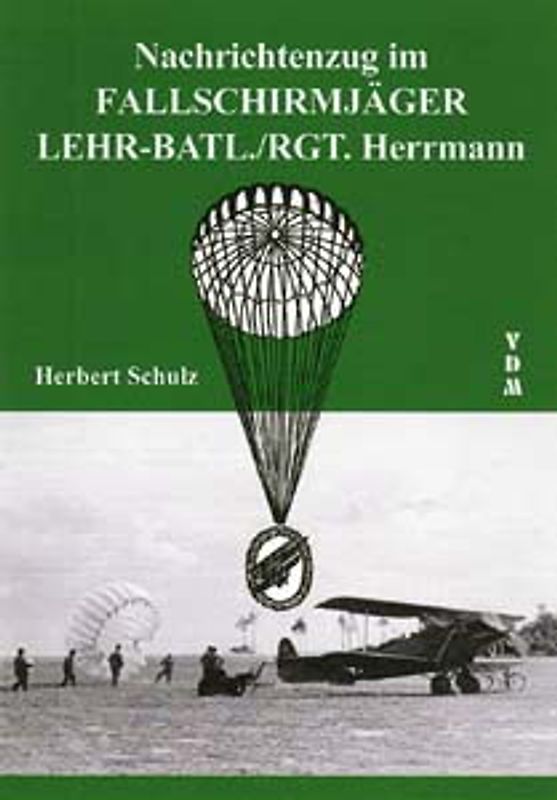 Nachrichtenzug im Fallschirmjäger Lehr-Batl- /RGT.Herrmann