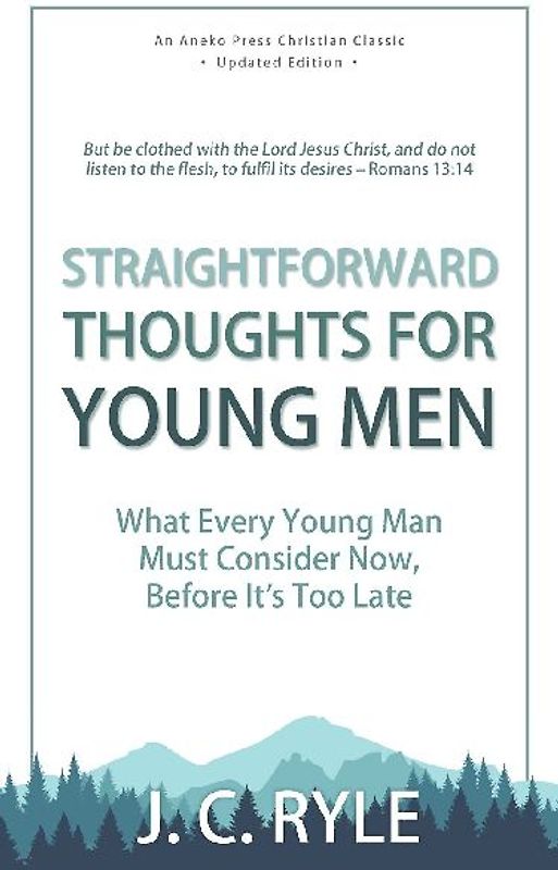 Straightforward Thoughts for Young Men