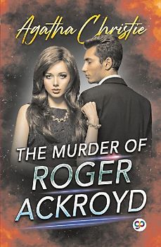 The Murder of Roger Ackroyd (General Press)