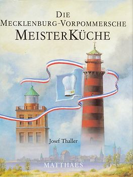 Die Mecklenburg-Vorpommersche Meisterküche