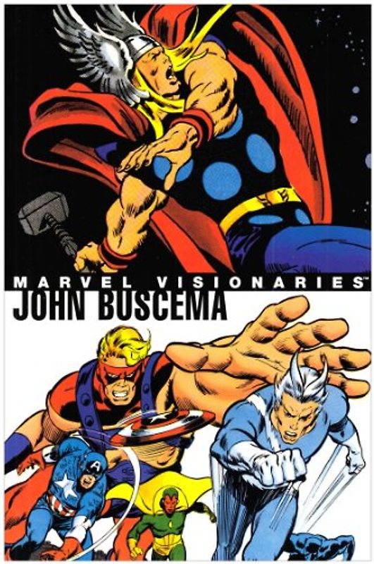 Marvel Visionaries: John Buscema - Stan Lee