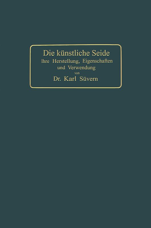 Die künstliche Seide