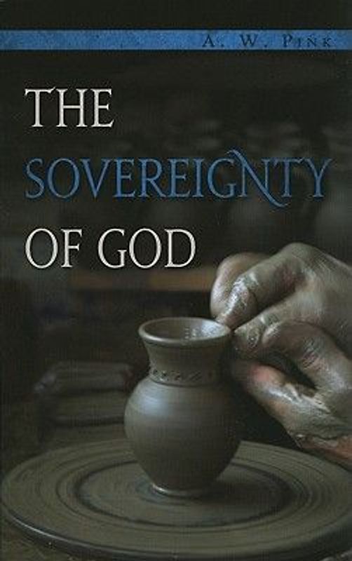The Sovereignty of God