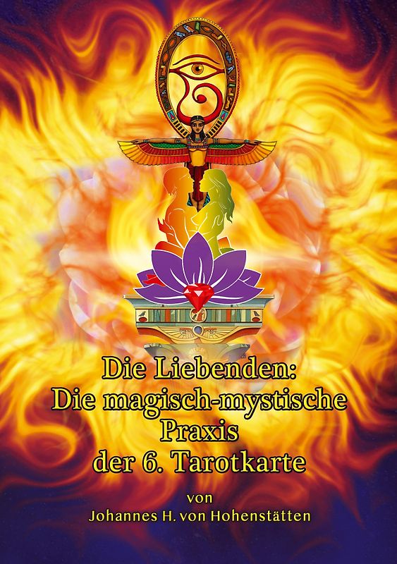 Die Liebenden: Die magisch-mystische Praxis der 6. Tarotkarte