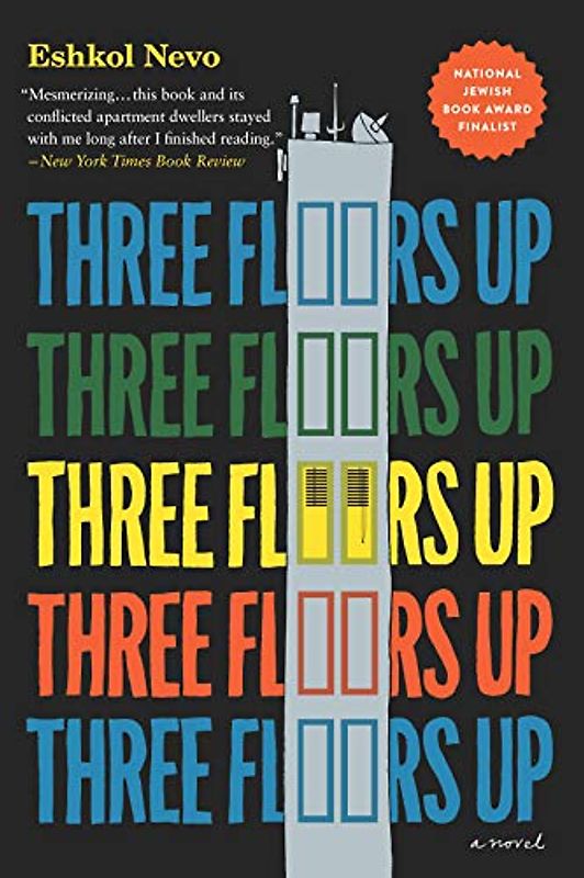 Three Floors Up: A Novel