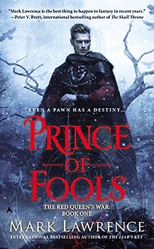 Prince of Fools (The Red Queen's War, Band 1) - Lawrence, Mark