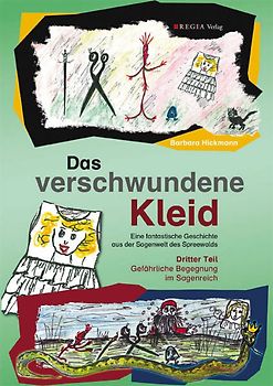 Das verschwundene Kleid (Teil 3)