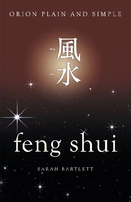 Feng Shui, Orion Plain and Simple