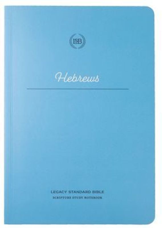 Lsb Scripture Study Notebook: Hebrews