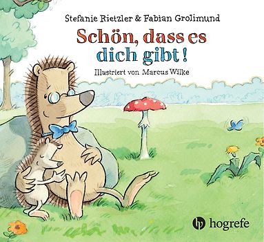 Schön, dass es dich gibt!