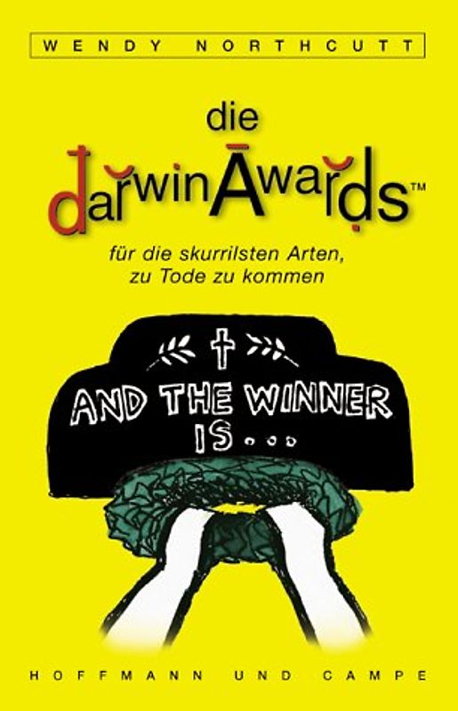 Die Darwin-Awards für die skurrilsten Arten, zu Tode zu kommen