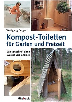 Kompost-Toiletten für Garten und Freizeit