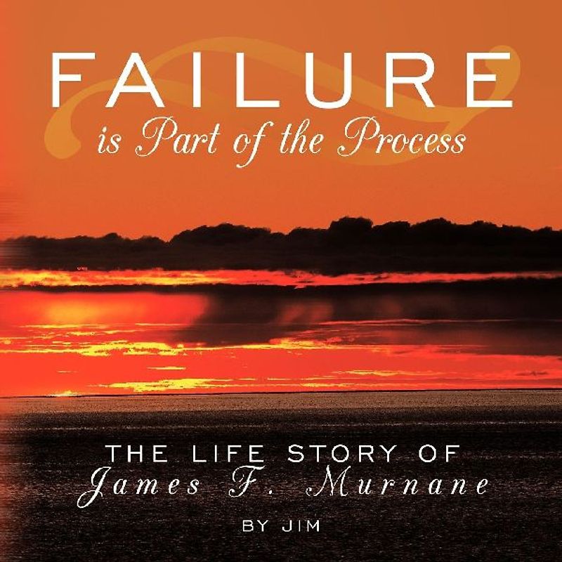 Failure is Part of the Process