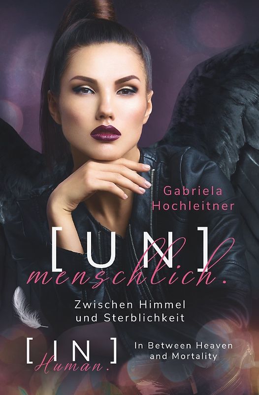 (Un)menschlich. / [IN]Human. [UN]menschlich. Paralleltextversion Englisch Deutsch