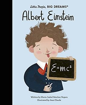 Albert Einstein (69) (Little People, BIG DREAMS, Band 69)