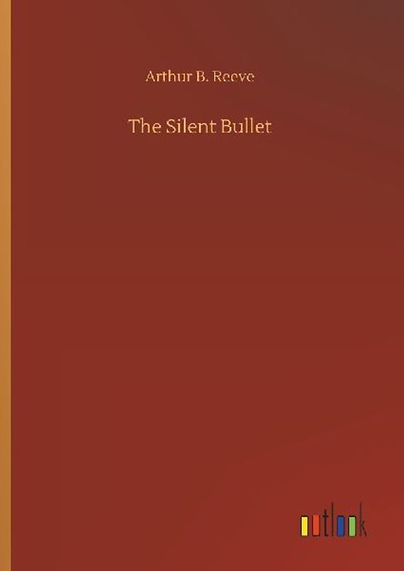 The Silent Bullet