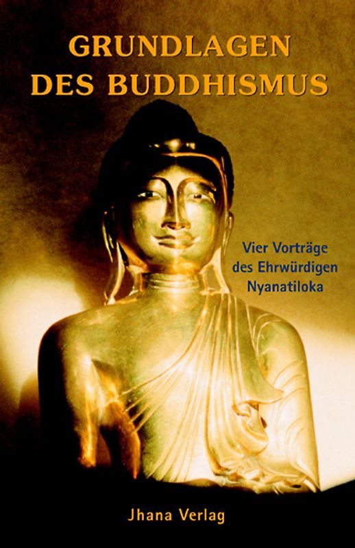 Grundlagen des Buddhismus