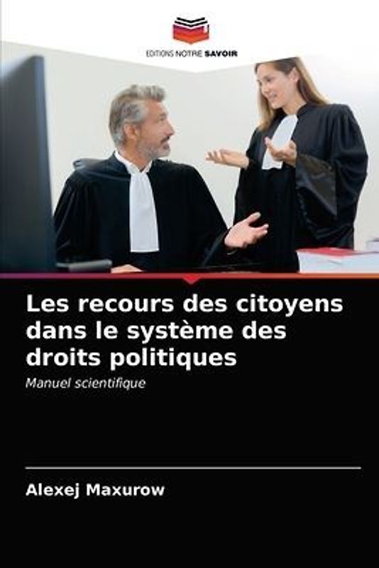 Les recours des citoyens dans le système des droits politiques