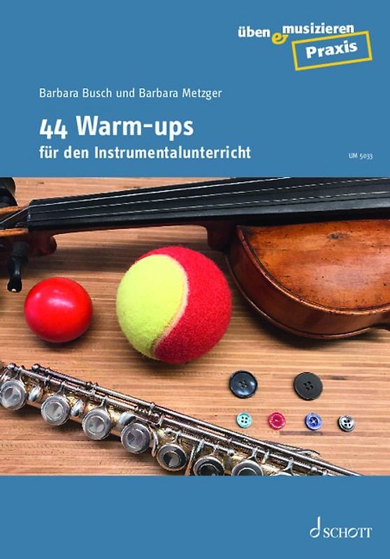 44 Warm-ups für den Instrumentalunterricht