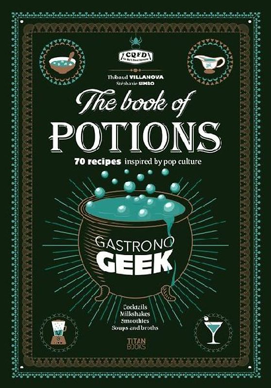 Gastronogeek the Book of Potions