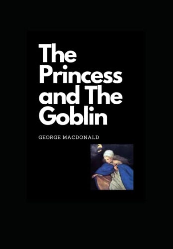 The Princess and the Goblin