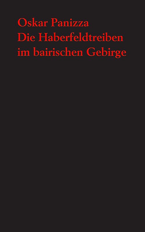 Die Haberfeldtreiben im bairischen Gebirge