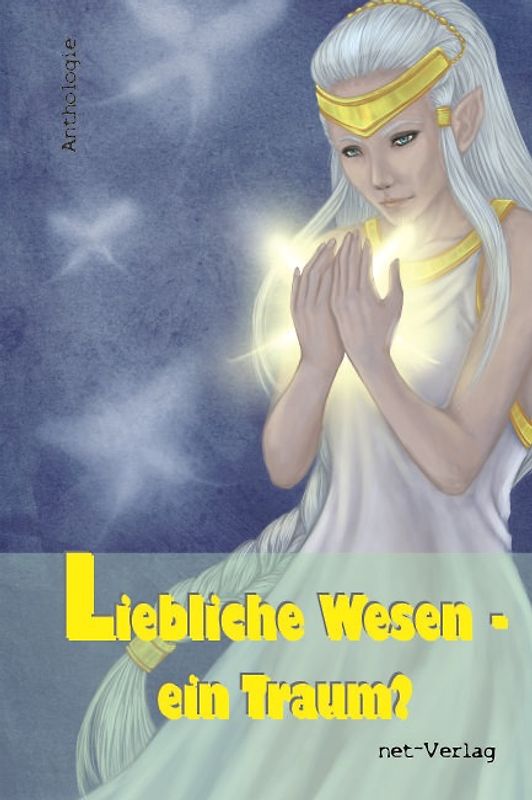 Liebliche Wesen – ein Traum?