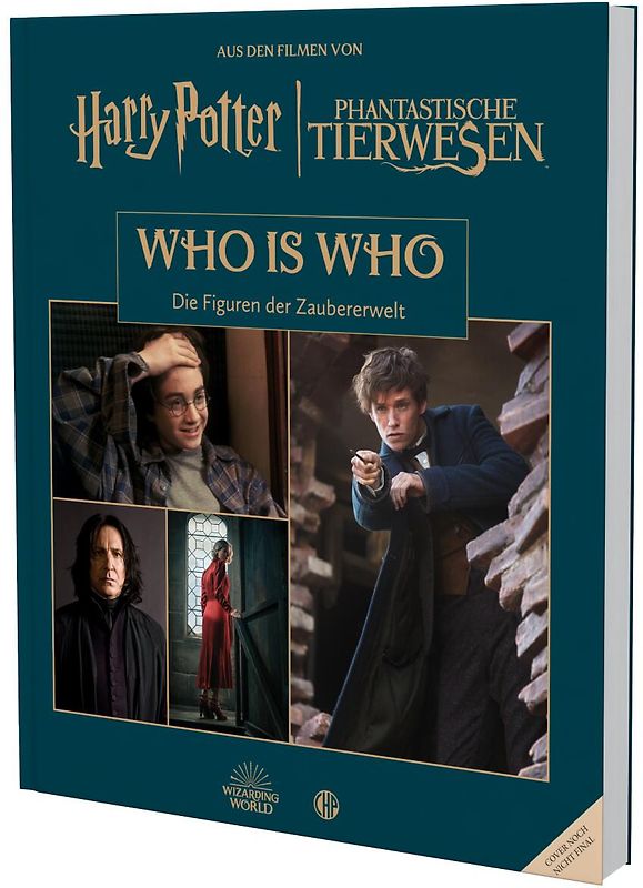Aus den Filmen von Harry Potter und Phantastische Tierwesen: WHO IS WHO - Die Figuren der Zaubererwelt