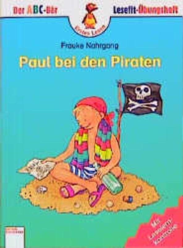 Paul bei den Piraten. In neuer Rechtschreibung