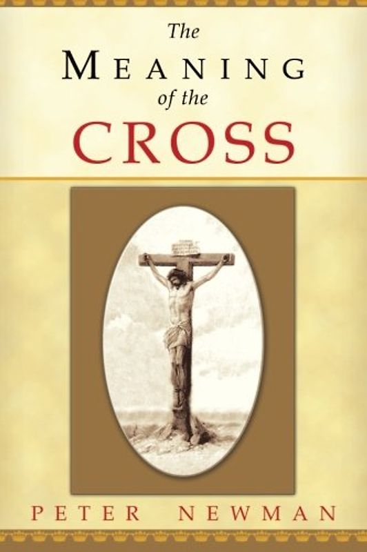 The Meaning of the Cross