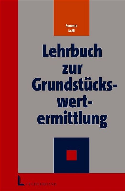 Lehrbuch zur Grundstückswertermittlung