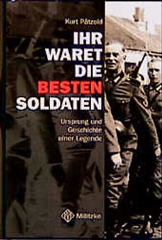 Ihr waret die besten Soldaten