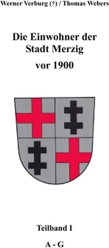 Die Einwohner der Stadt Merzig vor 1900