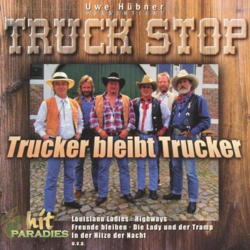 Truck Stop - Trucker Bleibt Trucker