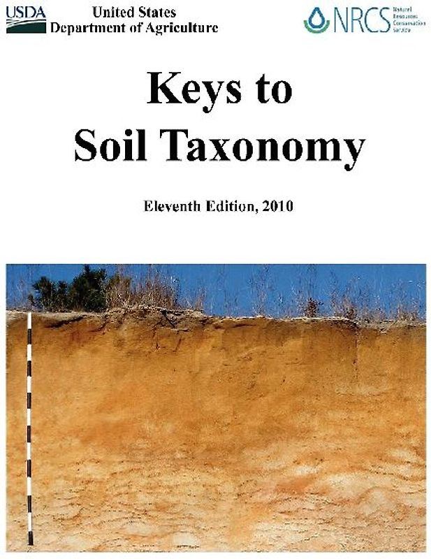 Keys to Soil Taxonomy (Eleventh Edition)
