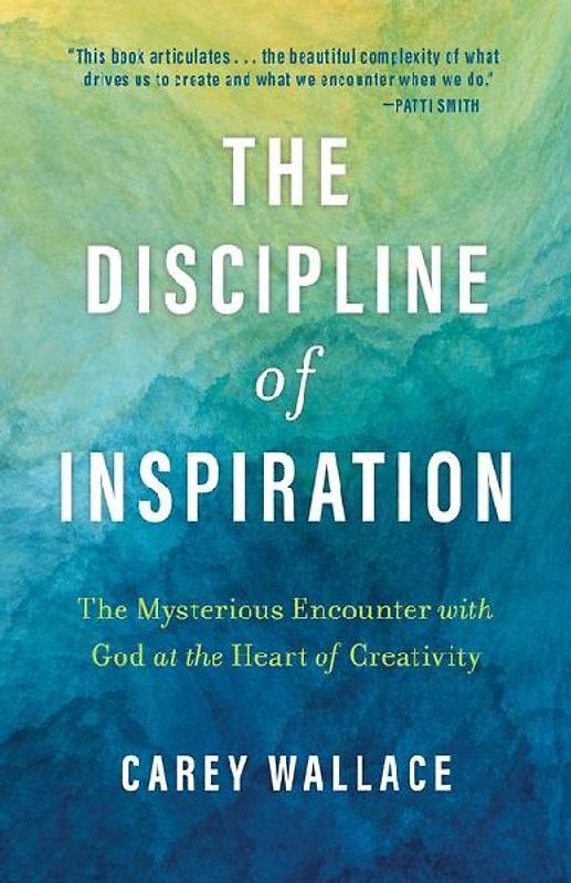 The Discipline of Inspiration