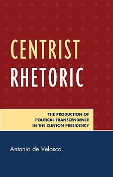 Centrist Rhetoric
