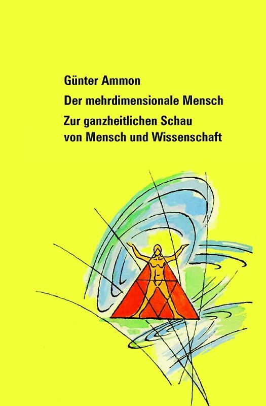 Der mehrdimensionale Mensch