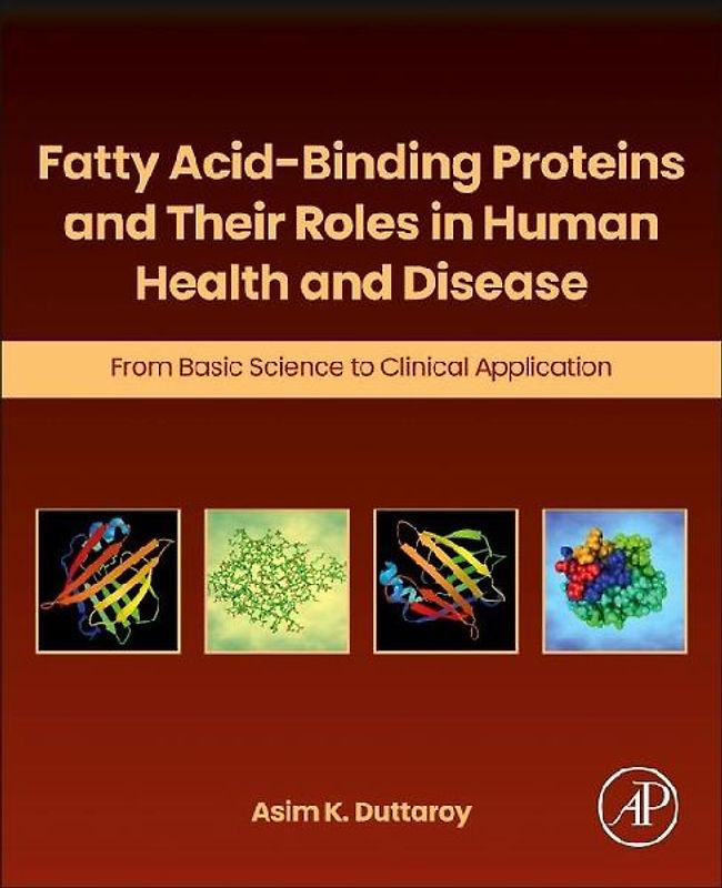 Fatty Acid-Binding Proteins and Their Roles in Human Health and Disease