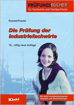 Die Prüfung der Industriefachwirte