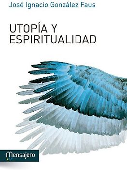 Utopía y espiritualidad