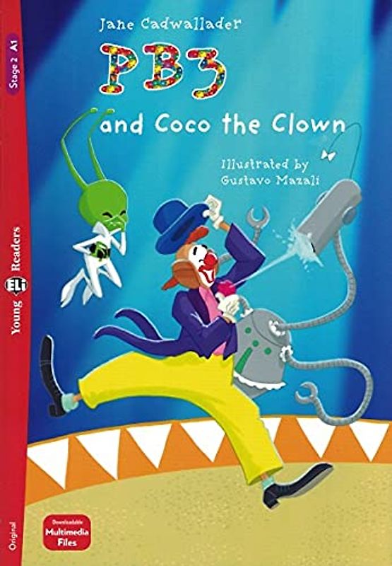 Young ELI Readers - English: PB3 and Coco the Clown + downloadable multimedia